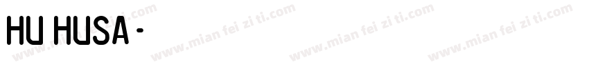 hu husa字体转换